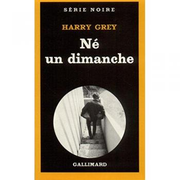 Ne Un Dimanche (Serie Noire 1)