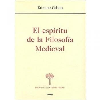 El espíritu de la Filosofía Medieval