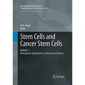 Stem Cells and Cancer Stem Cells, Volume 7