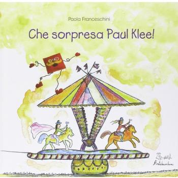 Che sorpresa, Paul Klee!