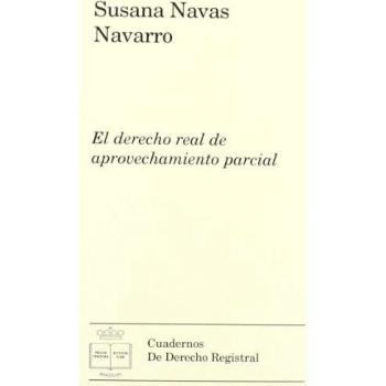 Derecho Real de Aprovechamiento Parcial y Superficie