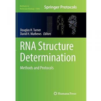 RNA Structure Determination: Methods and Protocols: 1490