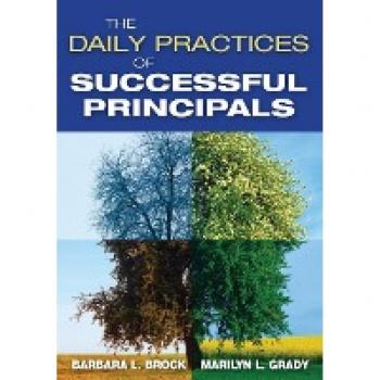 The Daily Practices of Successful Principals