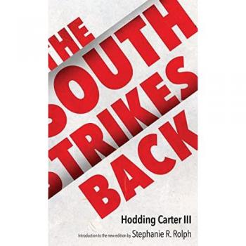Carter, Hodding: South Strikes Back