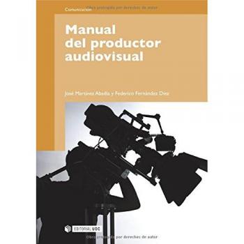 Manual del productor audiovisual