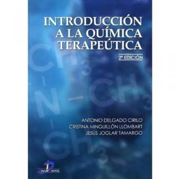 Introduccion a la Quimica Terapeutica/ Introduction to Chemical Treatment