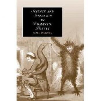Science and sensation in romantic poetry hardcover