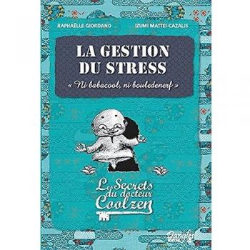 La gestion du stress