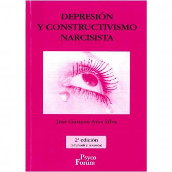 Psfo04. Depresion Y Constructivismo Narcisista (PsycoForum)