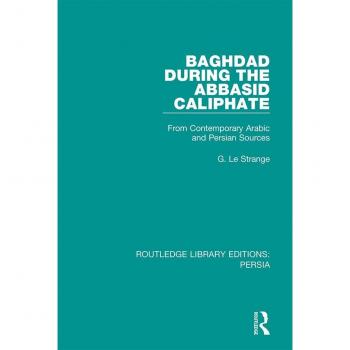 Vitalsource Technologies, Inc. Baghdad During The Abbasid Caliphate