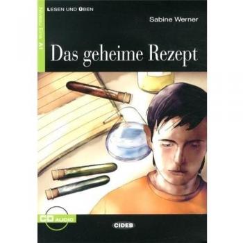 Das geheime Rezept