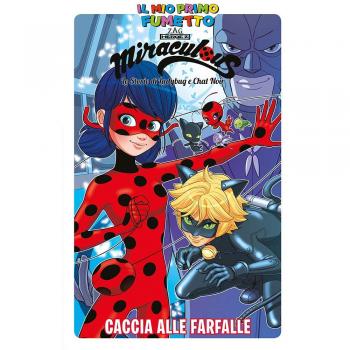 Caccia alle farfalle. Miraculous. Le storie di Ladybug e Chat Noir