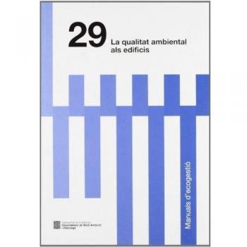 La qualitat ambiental als edificis