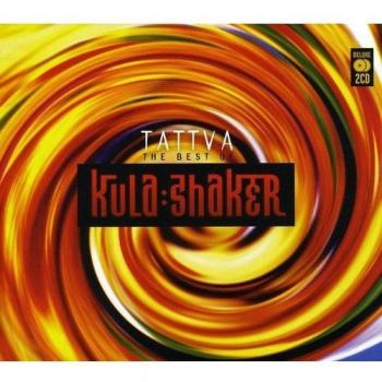 Tattva : The Very Best Of Kula Shaker