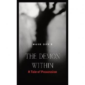 The Demon Within: A Tale of Possession