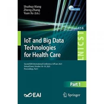 IoT and Big Data Technologies for Health Care