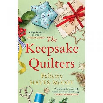 The Keepsake Quilters by Felicity HayesMcCoy
