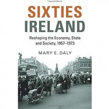 Daly, Mary. E: Sixties Ireland
