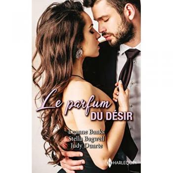 Leanne Banks Le Parfum Du Désir: Celui Qu'Elle Espérait