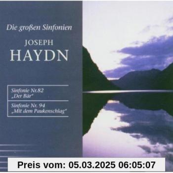 Die großen Sinfonien: Nr. 82 Der Bär / Nr. 94 Paukenschlag