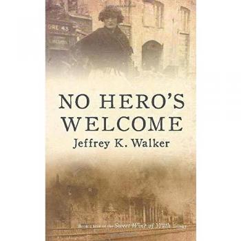 No Hero's Welcome (Sweet Wine of Youth, Band 3)