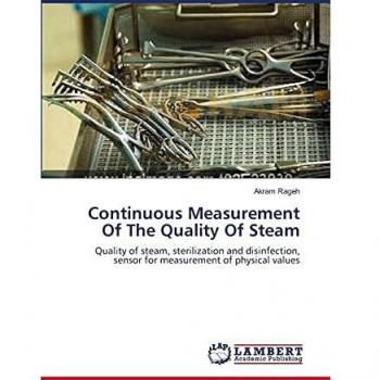 Continuous Measurement Of The Quality Of Steam: Quality of steam, sterilization and disinfection, sensor for measurement of physical values