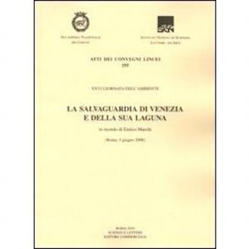 La salvaguardia di Venezia e della sua laguna