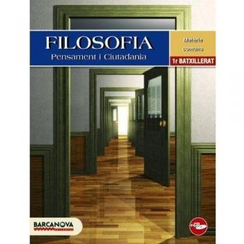 Filosofia 1. Pensament i Ciutadania Batxillerat