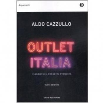 Outlet Italia. Viaggio nel paese in svendita
