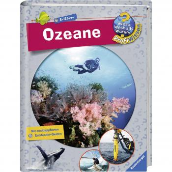 Ozeane (Wieso? Weshalb? Warum? ProfiWissen, Band 19)