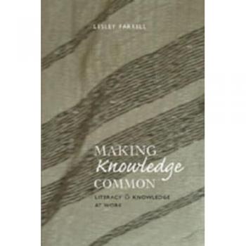 Making Knowledge Common