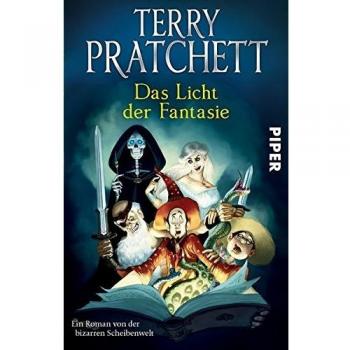 Das Licht der Fantasie (Terry Pratchetts Scheibenwelt): Ein Roman von der bizarren Scheibenwelt