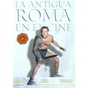 La antigua Roma en el cine/ Ancient Rome in movies