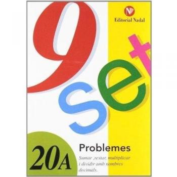 Sumar, restar, multiplicar i dividir amb nombres (tomo 20) (Nou-Set (nadal))