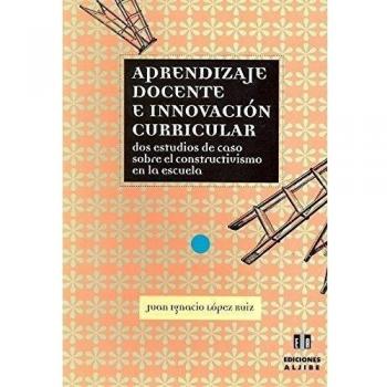 Aprendizaje docente e innovación curricular