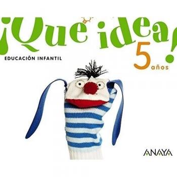 ¡Que idea! 5 años. (¡Qué idea!)