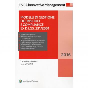 Modelli di gestione del rischio e compliance ex D.Lgs. 231/2001