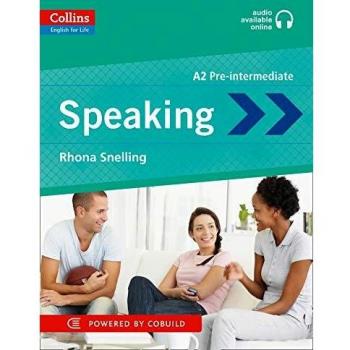 Speaking. A2 Pre-Intermediate by Rhona Snelling