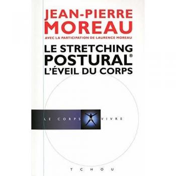 Le stretching postural : L'Eveil du corps