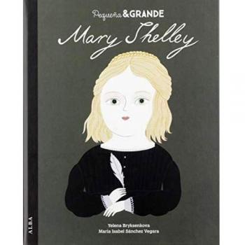 PEQUEÑA & GRANDE MARY SHELLEY