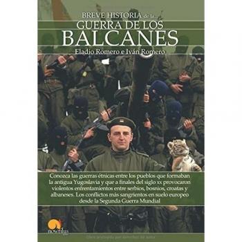 Breve historia de la guerra de los Balcanes