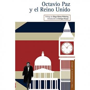 Octavio Paz y el Reino Unido