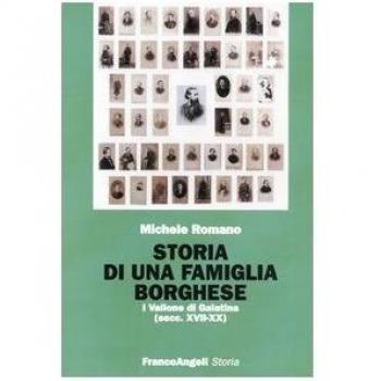 Storia di una famiglia borghese. I Vallone di Galatina