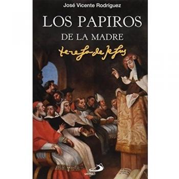 Los papiros de la madre teresa de jesús