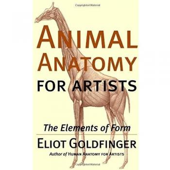 Animal Anatomy for Artists : The Elements of Form