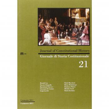 Giornale di storia costituzionale. Primo semestre 2011