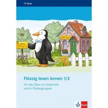 Flüssig lesen lernen. Für das Üben im Unterricht und in Fördergruppen 1./2. Schuljahr