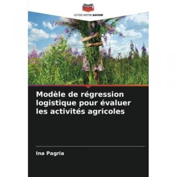 Pagria, Ina: Modèle de régression logistique pour évaluer les activités agricoles