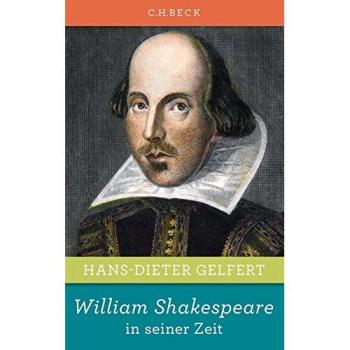 William Shakespeare in seiner Zeit