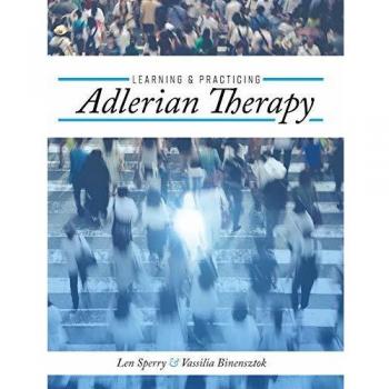 Learning and Practicing Adlerian Therapy